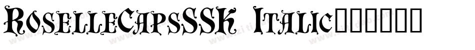 RoselleCapsSSK Italic字体转换